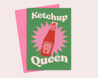 Holliegraphik Ketchup Queen Card