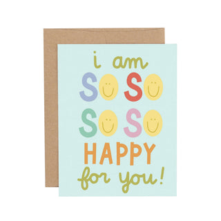 Callie Danielle So Happy For You Friendship Greeting Card